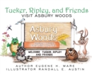 Tucker, Ripley, and Friends Visit Asbury Woods - Book