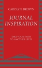 Journal Inspiration : Take Your Faith to Another Level - Book