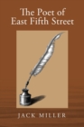The Poet of East Fifth Street - Book