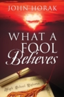 What A Fool Believes - Book