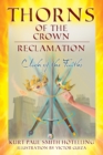 Thorns of the Crown : RECLAMATION: Clash of the Faiths - Book