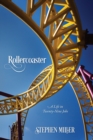 Rollercoaster : A Life in Twenty-Nine Jobs - Book