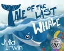 Tale Of The Last Whale - Book