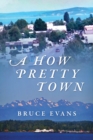 A How Pretty Town - Book