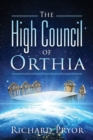 The High Council of Orthia - Book