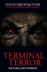 Terminal Terror : Nick Bellamy Horror - Book