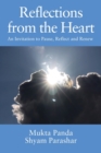 Reflections from the Heart : An Invitation to Pause, Reflect and Renew - Book