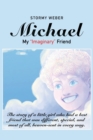 Michael : My "Imaginary" Friend - Book