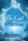 The Call to Wisdom - eBook