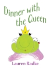 Dinner with the Queen - Book