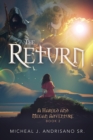 The Return : A Harold and Megan Adventure - Book 2 - Book