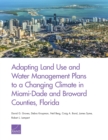 Adapting Land Use and Water Management Plans to a Changing Climate in Miami-Dade and Broward Counties, Florida - Book