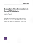 Evaluation of the Connections to Care (C2c) Initiative : Interim Report - Book