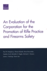 An Evaluation of the Corporation for the Promotion of Rifle Practice and Firearms Safety - Book