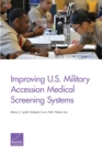 Improving U.S. Military Accession Medical Screening Systems - Book