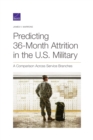 Predicting 36-Month Attrition in the U.S. Military : A Comparison Across Service Branches - Book