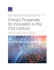 China's Propensity for Innovation in the 21st Century : Identifying Indicators of Future Outcomes - Book