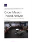 Cyber Mission Thread Analysis : An Implementation Guide for Process Planning and Execution - Book