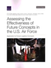 Assessing the Effectiveness of Future Concepts in the U.S. Air Force : Application to Future Logistics Concepts - Book