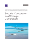 Security Cooperation in a Strategic Competition - Book