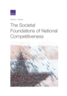 The Societal Foundations of National Competitiveness - Book