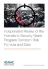 Independent Review of the Homeland Security Grant Program Terrorism Risk Formula and Data - Book
