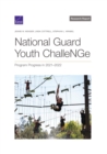 National Guard Youth Challenge: Program Progress in 2021-2022 - Book