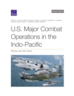 U.S. Major Combat Operations in the Indo-Pacific : Partner and Ally Views - Book