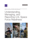 Understanding, Managing, and Reporting U.S. Space Force Readiness - Book