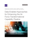 Data-Enabled Approaches for Enhancing the Air Force Transformational Capability Pipeline - Book