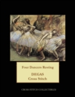 Four Dancers Resting : Degas Cross Stitch Pattern - Book