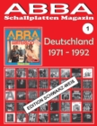 ABBA - Schallplatten Magazin Nr. 1 - Deutschland - Edition Schwarz-Weiss : Diskografie veroeffentlicht von Polydor (1971 - 1992) - Book