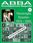 ABBA - Schallplatten Magazin Nr. 3 - Vereinigte Staaten - Edition Schwarz-Weiss : Diskografie veroeffentlicht von Playboy, Atlantic, Polydor, CBS... (1972 - 1992) - Book