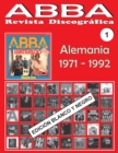 ABBA - Revista Discografica N Degrees 1 - Alemania (1971 - 1992) - Ed. Blanco y Negro : Discografia editada por Polydor - Guia - Edicion en Blanco Y Negro - Book