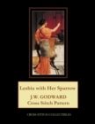 Lesbia with Her Sparrow : J.W. Godward Cross Stitch Pattern - Book