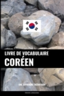 Livre de vocabulaire coreen : Une approche thematique - Book