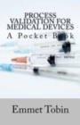 Process Validation for Medical Devices - Book