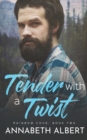 Tender with a Twist - Book