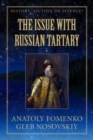 The Issue with Great Tartary - Book