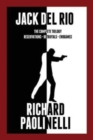 Jack Del Rio : The Complete Trilogy - Book