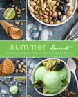 Summer Desserts : A Dessert Cookbook Filled with Sweet Treats for Summer - Book