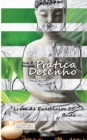 Pratica Desenho - Livro de Exercicios 25 : Buda - Book
