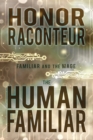 The Human Familiar - Book
