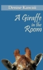 A Giraffe In The Room - Book