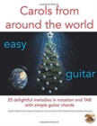 Carols from around the world : easy guitar - Book