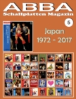 ABBA - Schallplatten Magazin Nr. 5 - Japan (1972 - 2017) : Diskografie veroeffentlicht von Epic, Philips, Discomate, Polydor, Polar - Vollfarb-Guide - Book