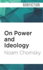 ON POWER & IDEOLOGY - Book