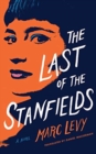LAST OF THE STANFIELDS THE - Book
