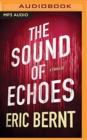 SOUND OF ECHOES THE - Book