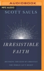 IRRESISTIBLE FAITH - Book